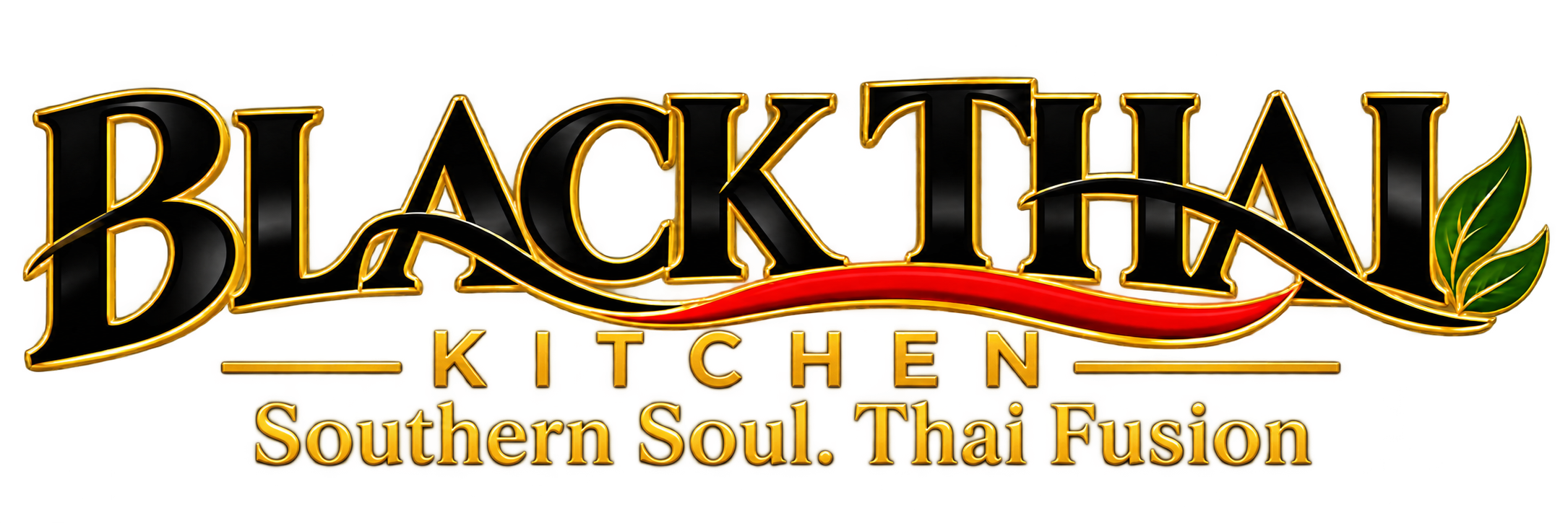 Black Thai Kitchen — Southern Soul. Thai Fusion